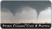 Storm Chasing Logs and Photos